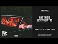 Tory Lanez - ''And This is Just The Intro'' (PLAYBOY)