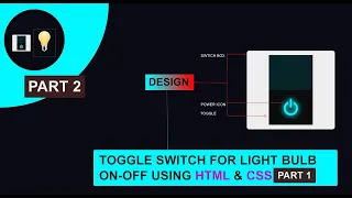 Toggle Switch For Light Bulb On Off Using Html CSS Part 1