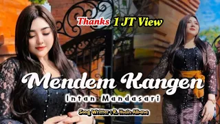 mendem kangen intan mandasari