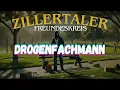 Download Lagu Zillertaler Freundeskreis - Drogenfachmann