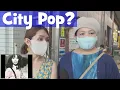 Download Lagu Is City Pop Popular in Japan? (Interview)