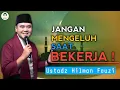 Lagu Rahasia Rezeki Berkah: Bekerja dengan Syukur – Ustadz Hilman Fauzi