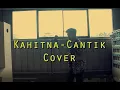 Download Lagu Cantik- Kahitna (Pop punk cover)