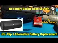 JBL Flip 2 Disassembly Alternative Battery Replacement