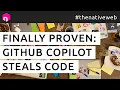 Finally proven GitHub Copilot steals code English