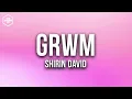 Shirin David -  grwm (Lyric Video)