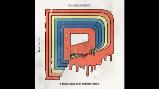 ndinga gaba sabrina chyld full disclosure original mix 