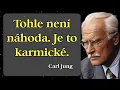 Lagu Když potkáš svou KARMICKOU LÁSKU, NIC už nebude jako DŘÍV | Carl Jung