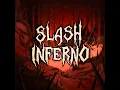 Slash Inferno - Teminite, Waterflame & Boom Kitty
