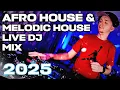 Lagu AFRO HOUSE \u0026 MELODIC HOUSE MIX 2025 l HUGEL, SILASH \u0026 DOPPE, ALOK, JERRY ROPERO, SPACE MOTION