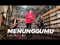 Lagu Shinobi - Menunggumu (Official Music Video)
