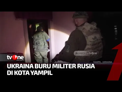 Tentara Ukraina Buru Pasukan Rusia yang Tertinggal di Kota Yampil