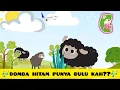 Download Lagu Lagu anak-anak Indonesia🎶Domba hitam punya bulu kah? 🎶||lagu populer karoke dan bernyanyi