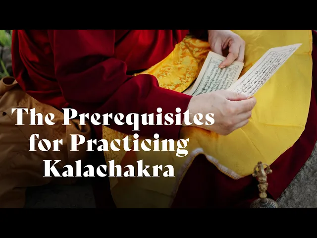 The Prerequisites for Practicing Kalachakra | Jhado Rinpoche [Turn on Captions]