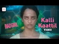 Lagu Bad Girl - Kalli Kaattil Video Song | Vetri Maaran | Anurag Kashyap | Varsha Bharath | Amit Trivedi