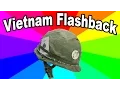 What are Vietnam War Flashback Memes A look at the origin of the war flashback meme