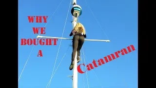 Why we bought a Catamaran – Sailing and Fun