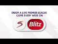 SuperSport Blitz Africa has Live PL Games
