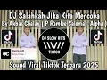 DJ SALAHKAN JIKA KITA MENCOBA BY AKBAR CHALAY || P RAMLEE SALOMA - Alpha VIRAL TIKTOK 2025