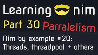 Parallel with threads and threadpools - Nim by example