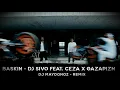 BASKIN - DJ Sivo feat. Ceza x Gazapizm | DJ Maydonoz - Remix