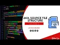 Lesson 2 Java Source file structure