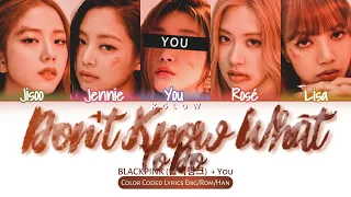 Karaoke Ver BLACKPINK 블랙핑크 DON T KNOW WHAT TO DO Color Coded Han Ing 가사 5 Members 