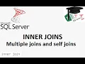 MS SQL tutorial on inner joins multiple inner joins and joining to same table multiple times