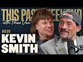 Kevin Smith This Past Weekend w Theo Von