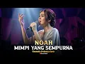 Lagu Mimpi Yang Sempurna - NOAH / Peterpan (Cinematic Orchestra Cover) | Legend! 🎻🔥