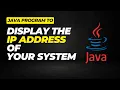 Java program to Displays IP Address of Your System