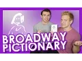 Broadway Pictionary with Max Clayton TYLER MOUNT