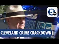 Violent crime crackdown leads to 11 felony arrests 8 guns seized in Cleveland