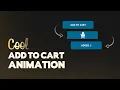 Add to Cart Button Animation using CSS JavaScript