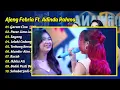 Ajeng Febria Ft Adinda Rahma - GARAM CINA - PACAR LIMA LANGKAH - SAYANG || FULL ALBUM DANGDUT KOPLO