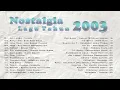 Nostalgia Lagu Tahun 2003