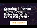 Creating a python tkinter data entry app with excel integration