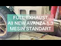FULL EXHAUST SUARA KERING All NEW AVANZA 1.3 MESIN STANDART