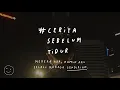 Mereka ada, namun aku selalu merasa sendirian - CERITA SEBELUM TIDUR Eps. 35