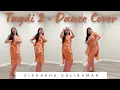 Download Lagu Tagdi 2 | Ajay Hooda | Dance Cover | Vishakha Kaliraman
