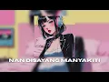 Download Lagu DJ NAN DI SAYANG MANYAKITI VIRAL TIKTOK