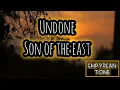 undone-son of the east(Empyreantone)music