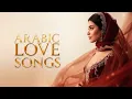 🔴 Arabic Romantic Love Songs LIVE | موسيقى حب رومانسية | Non-Stop Mix 2025