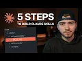 How I Build Claude Code Skills 5-Step Framework