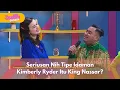 Download Lagu Seriusan Nih Tipe Idaman Kimberly Ryder Itu King Nassar? - JOGETIN SHAAAY (17/6/25) P2