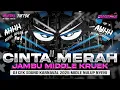 Download Lagu DJ CINTA MERAH JAMBU - MIDDLE NROTOK NULUP - DJ PARTY BASS BLAYER BEDIL CEK SOUND KARNAVAL TERBARU