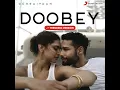 Doobey (Trending Version)