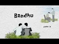 Harpreet - Bandhu (Official Lyrical Video)