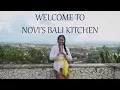 Download Lagu Welcome to Novi's Bali Kitchen