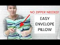 Envelope Pillow Cover Tutorial - Fast and Easy Sewing Project